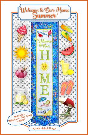 Welcome To Our Home Summer