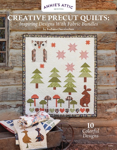 [1415451] Creative Precut Quilts: Inspiring Designs w/ Fabric Bundles